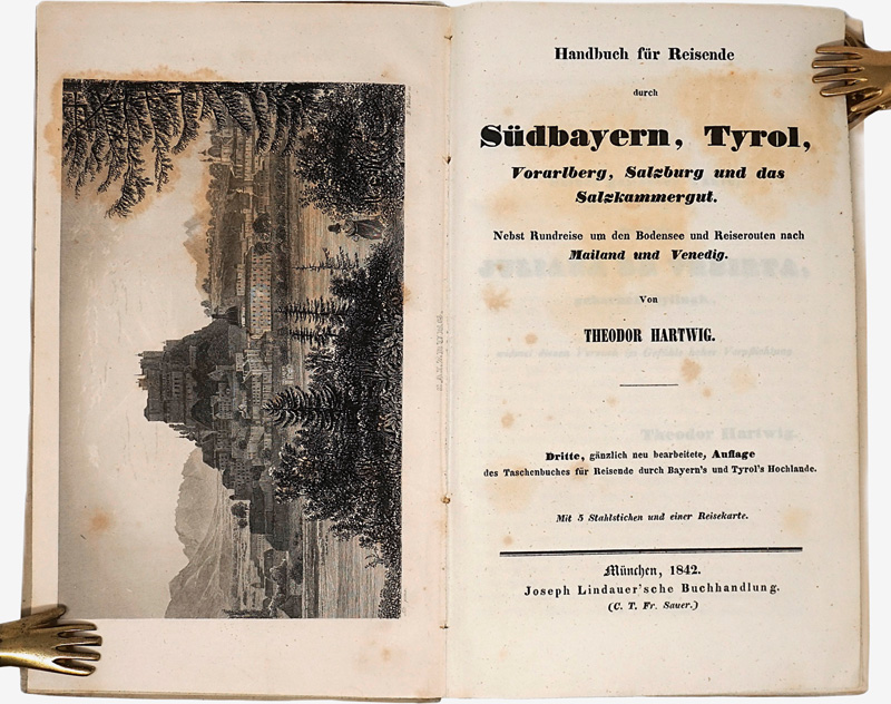 Lot 96, Auction  125, Hartwig, Theodor, Handbuch für Reisende durch Südbayern. München, J. Lindauer, 1842. - Erweiterte Auflage