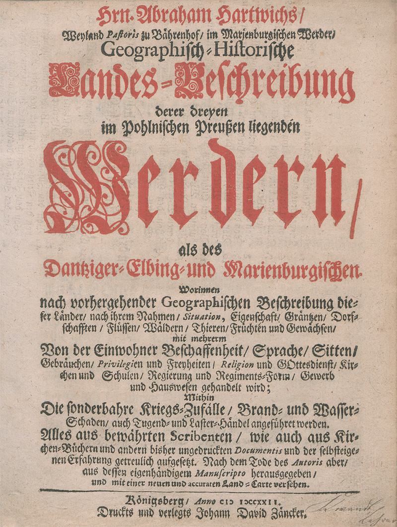 Lot 226, Auction  125, Hartwich, Abraham, Geographisch-historische Landes-Beschreibung derer dreyen Werdern. Königsberg, Johann David Zäncker, 1722