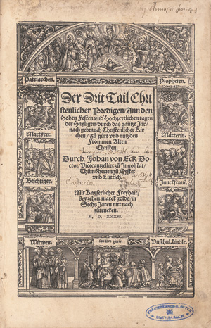 Lot 1109, Auction  127, Eck, Johannes, Der drit Tail christlicher Predigen ann den hohen Festen und hochzeytlichen tagen der hayligen