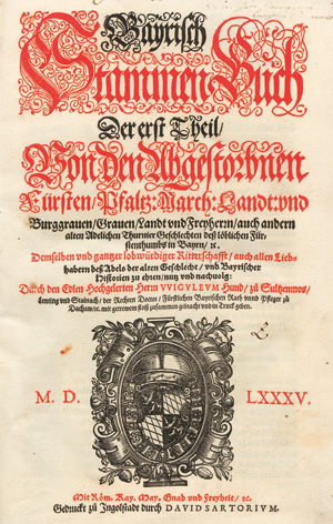 Lot 1135, Auction  127, Hundt zu Sulzenmos, Wiguleus, Bayrisch StammenBuch