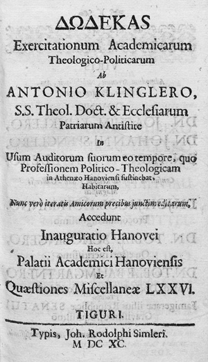 Lot 1253, Auction  127, Klingler, Anton, Dodekas Exercitationum Academicarum Theologico-Politicarum