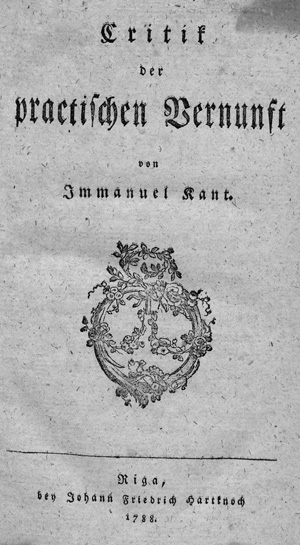 Kant, Immanuel, Critik der practischen Vernunft