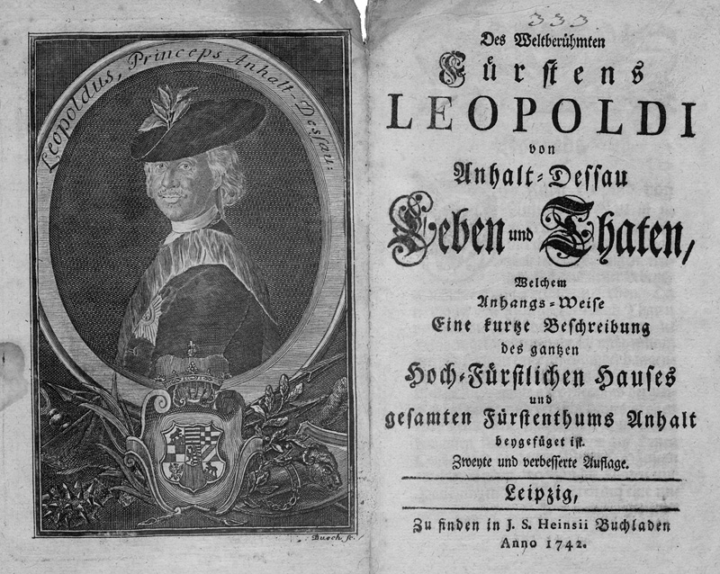 Lot 227, Auction 127, Ranft, Michael, Des weltberühmten Fürstens Leopoldi von Anhalt-Dessau Leben und Thaten