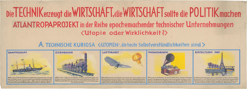 Lot 496, Auction  127, Binder, René, Technik erzeugt die Wirtschaft. Großplakat für das Projekt "Altlantropa". 