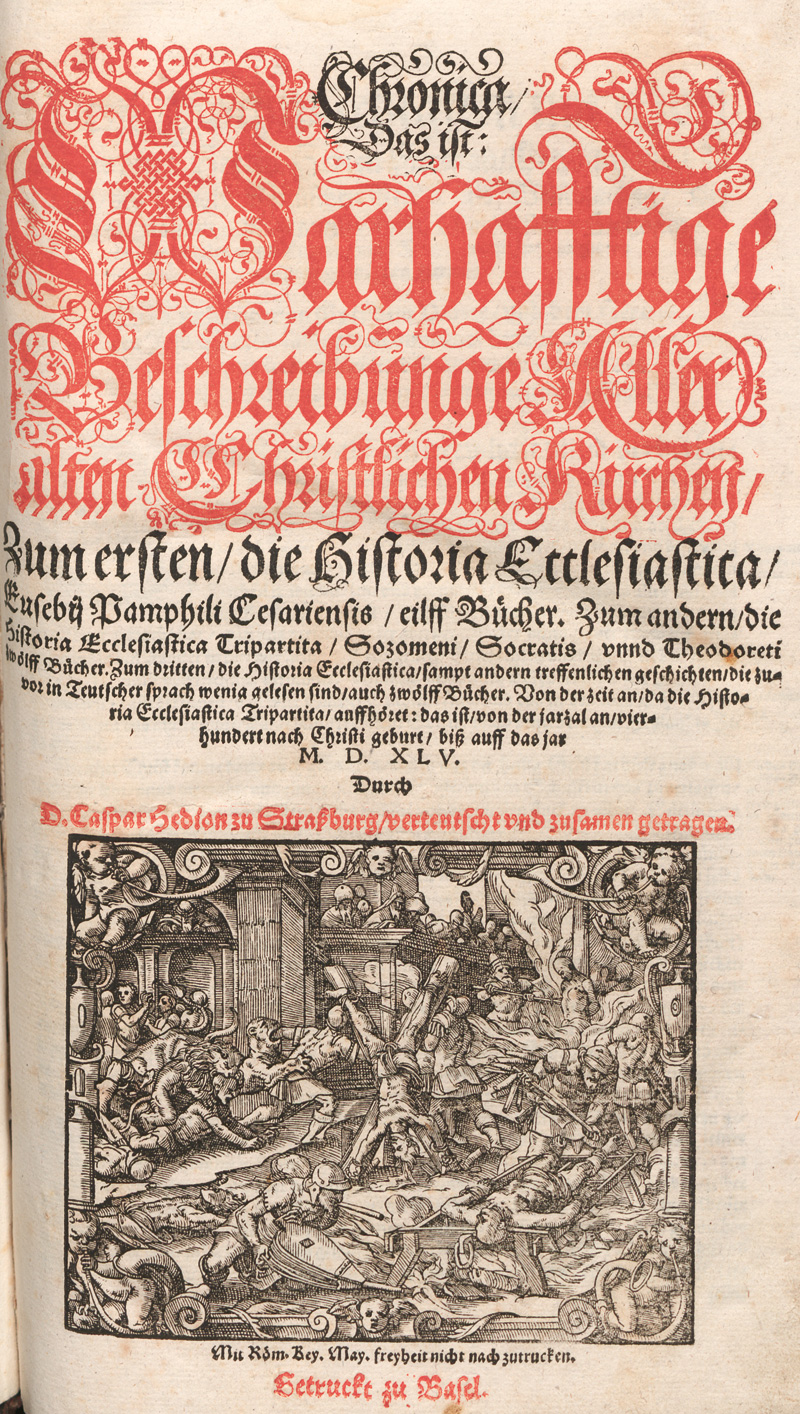 Lot 1130, Auction 127, Hedio, Caspar, Chronica, das ist: Warhafftige Beschreibunge Aller alten Christlichen Kirchen