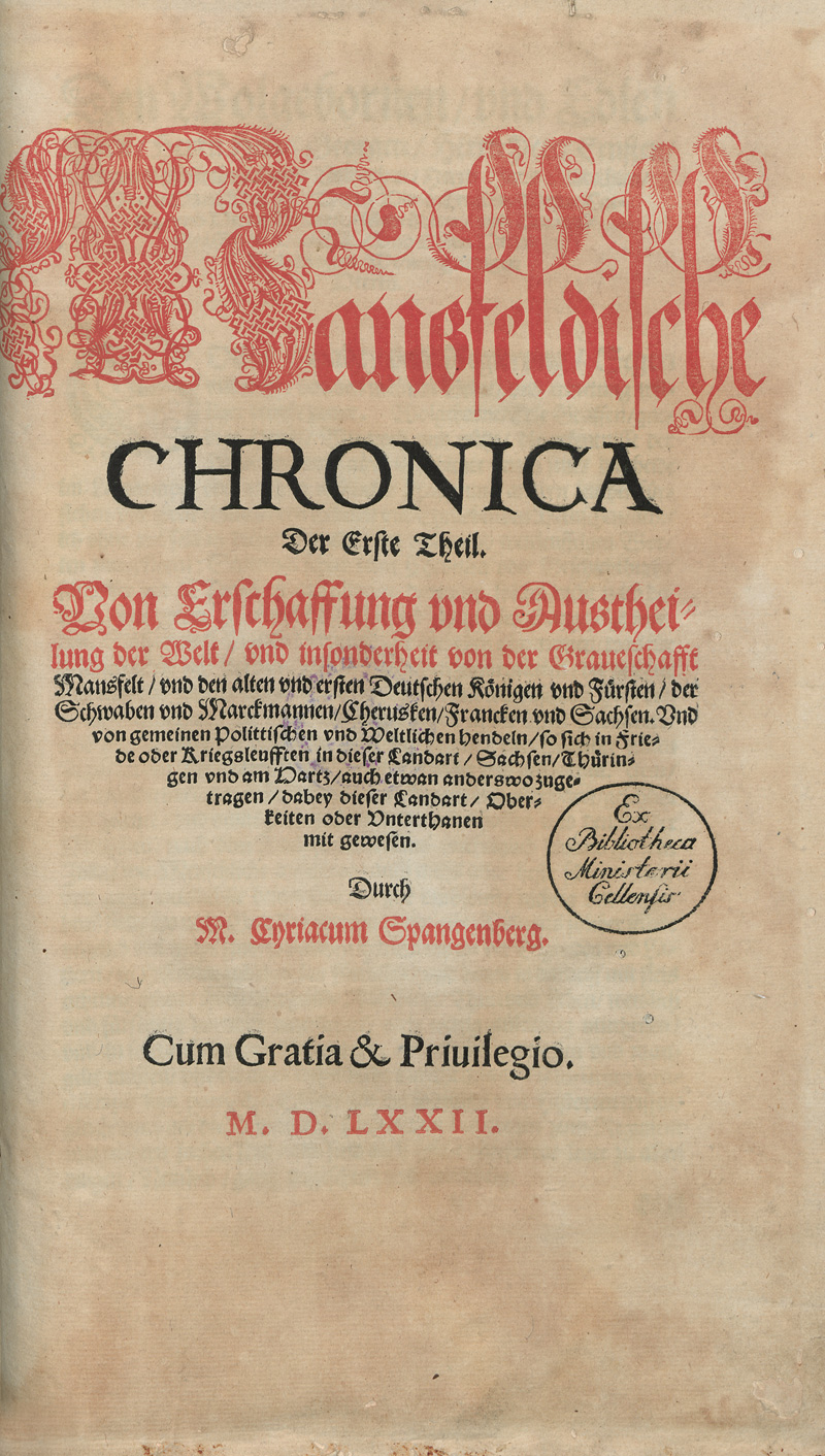 Lot 1200, Auction  127, Spangenberg, Cyriacus, Mansfeldische Chronica