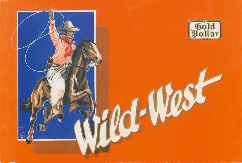 Lot 2121, Auction 127, Wild-West-Bilder, Sammelbilderalbum