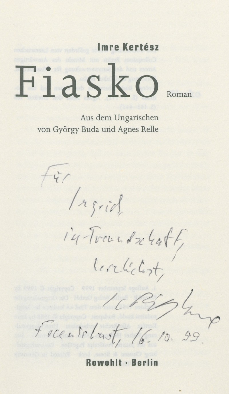 Lot 3178, Auction  127, Kertész, Imre, Fiasko (signiert)